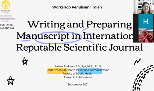 FKM UI Selenggarakan Workshop Penulisan Ilmiah: Persiapan dan Penyusunan Manuskrip Untuk Jurnal Internasional Bereputasi