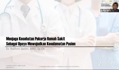 Seminar Online FKM UI Seri 42: Integrated Safety Culture in Hospitals During COVID-19 Pandemic