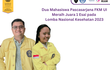 Two FPH UI Postgraduate Students Won 1st Place in Essays in the 2023 National Health Competition
